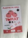 PLASTIK PE ROLL 100X80X25 TOMAT 1ROLL=24M (AA)